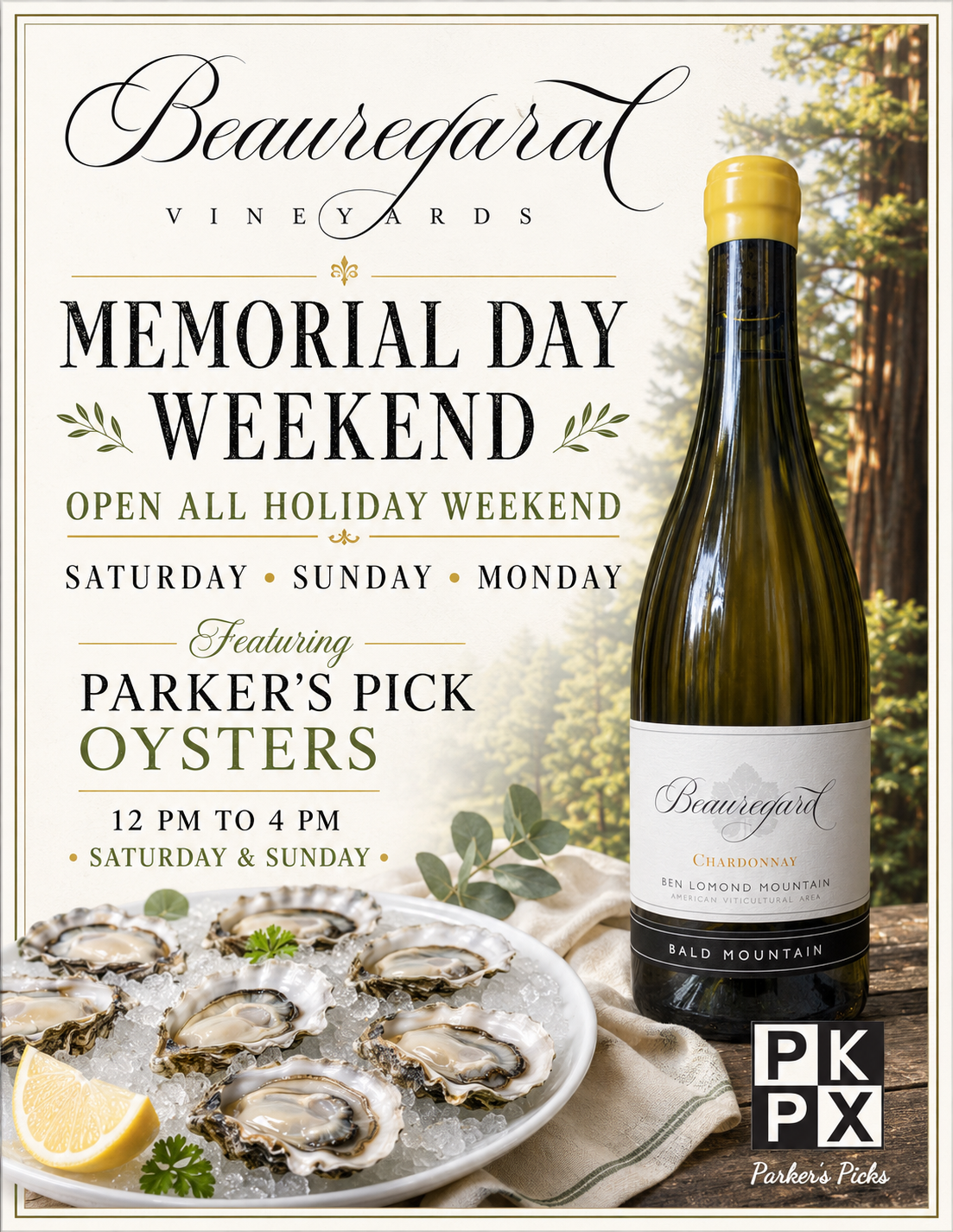 Memorial Day Weekend at Beauregard Vineyards with Parker's Pick oysters